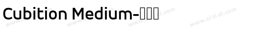 Cubition Medium字体转换